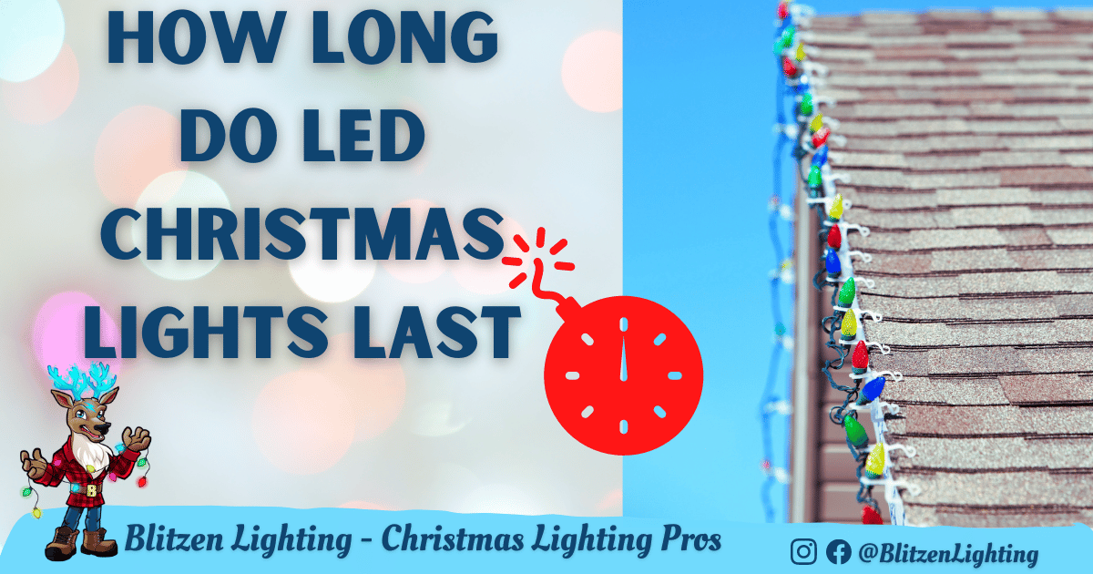 How Long Do LED Christmas Lights Last