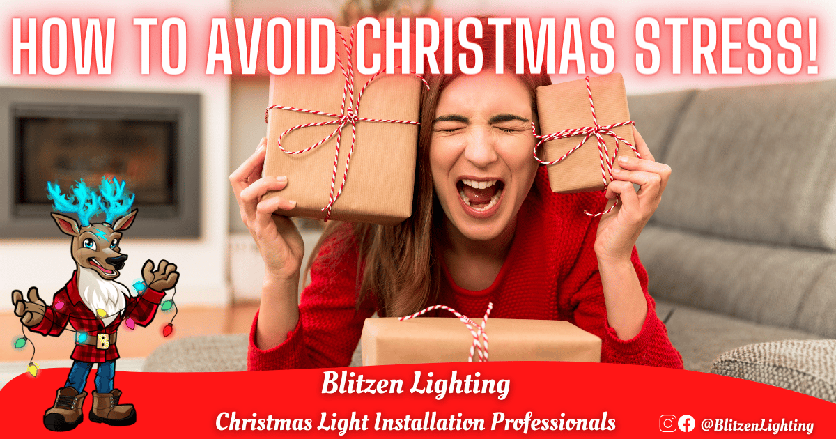 How to Avoid Christmas Stress by Delegating Blitzen Lighting