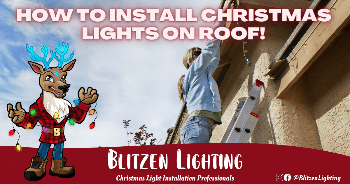 How to Install Christmas Lights on Roof - All-Inclusive Guide