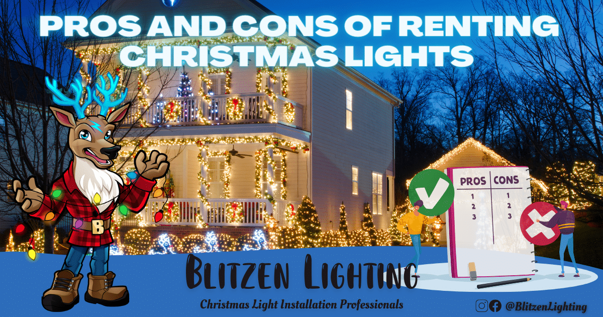 Pros and Cons of Renting Christmas Lights